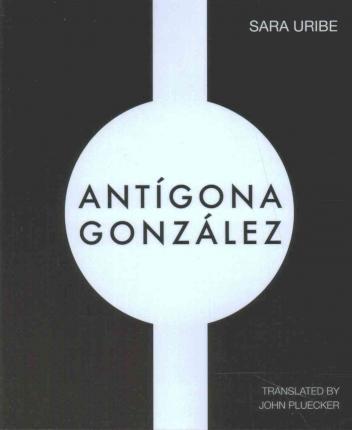 AntigonaGonzalez